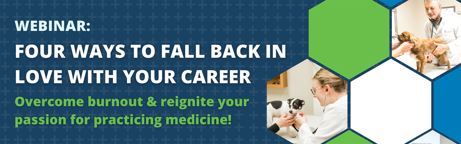 Webinar: Four ways to fall back in love with your career! Overcome burnout and reignite your passion for practicing medicine!