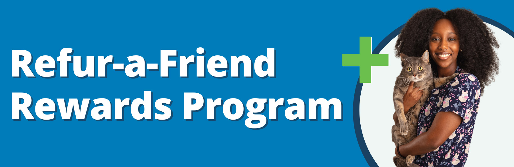 Refur-a-Friend Rewards Program